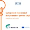 Primăria Bistrița, prin proiectul B-CONNECT, lansează chestionarul „Cum putem face orașul mai prietenos?”