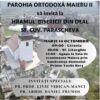 Primăria Maieru, județul Bistrița-Năsăud, susține tradiția și credința locală: Hramul Bisericii din Deal, în cinstea Sfintei Cuvioase Parascheva, va avea loc marți, 14 octombrie!