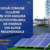 Consiliul Județean Cluj: Două comune clujene își vor asigura autoconsumul de energie din surse regenerabile!