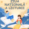 Ziua Națională a Lecturii, sărbătorită la Cluj prin întâlniri cu scriitori, ateliere și cluburi de lectură organizate de Biblioteca Județeană „Octavian Goga”!