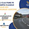 Consiliul Județean Cluj extinde rețeaua de infrastructură rutieră: două noi drumuri județene, incluse în administrare pentru dezvoltarea comunităților locale!