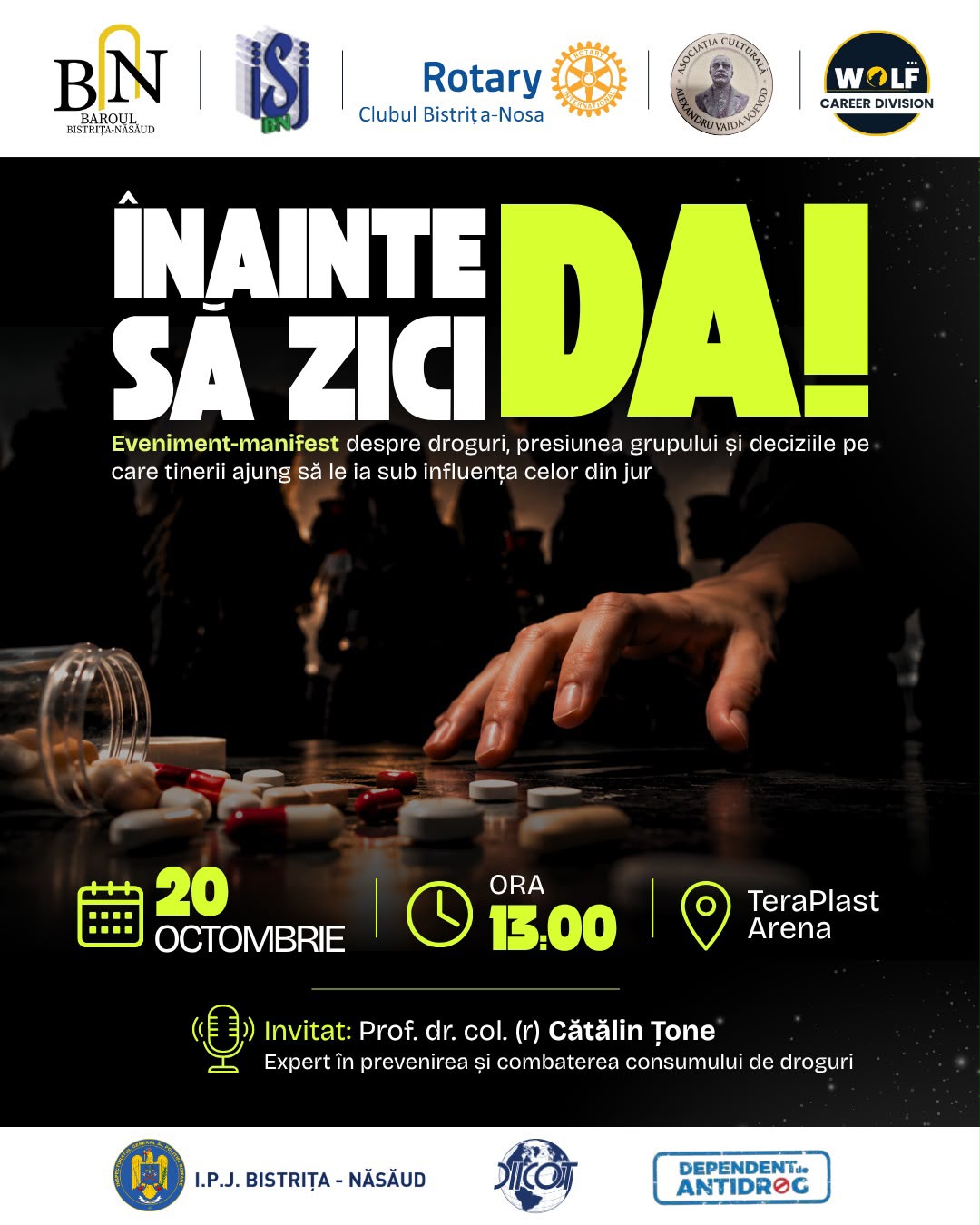„Înainte să zici DA!” – un eveniment-manifest dedicat prevenirii consumului de droguri în rândul tinerilor!